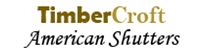 TimberCroft American Shutters